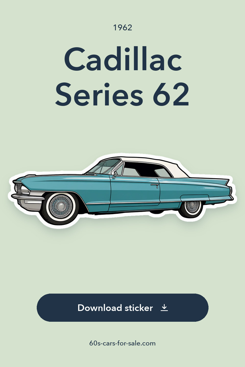 1962 Cadillac Series 62 sticker preview