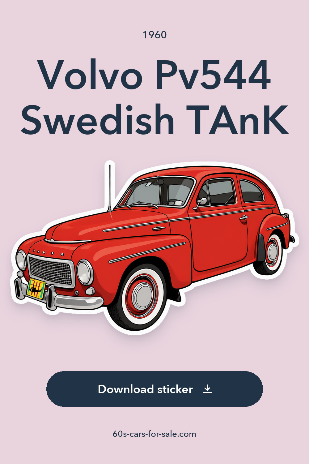 1960 Volvo Pv544 Swedish TAnK sticker preview