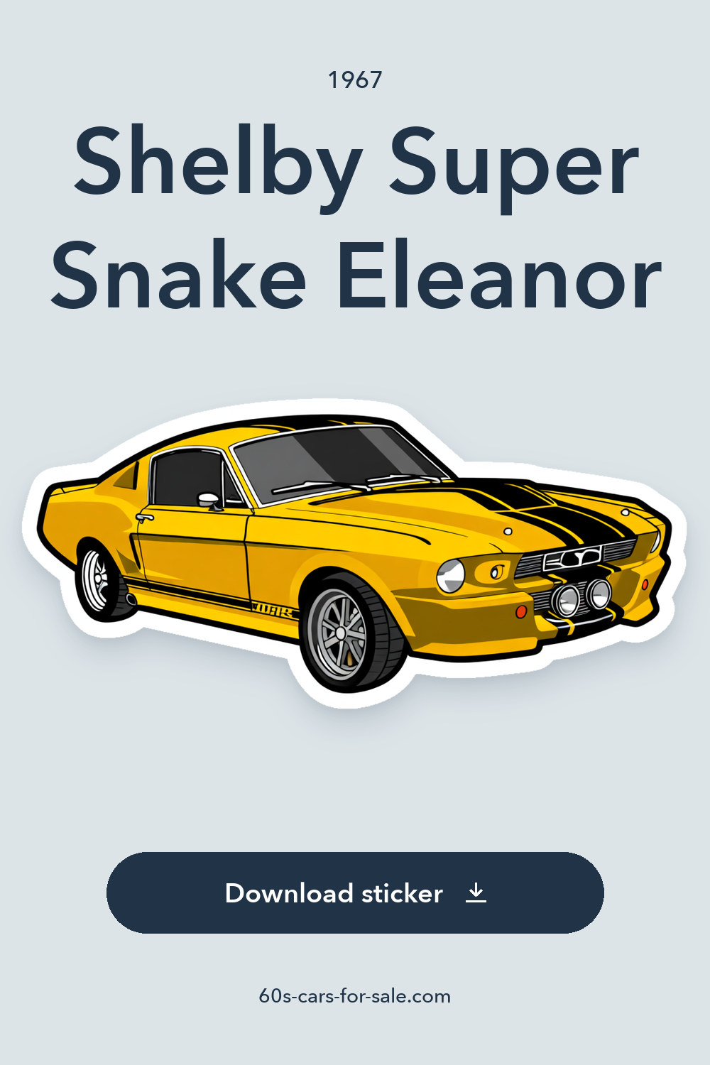 1967 Shelby Super Snake Eleanor sticker preview
